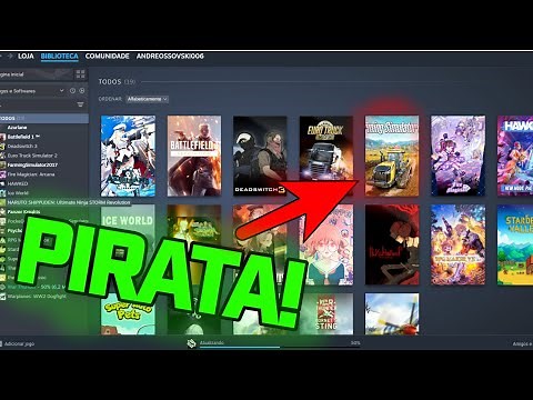 Como Adicionar Jogos 'PIRATAS' a sua Bibliotéca STEAM!!!