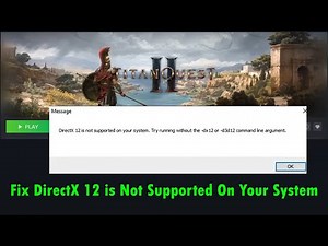 Fix Titan Quest II DirectX 12 error DirectX 12 is Not Supported On Your System