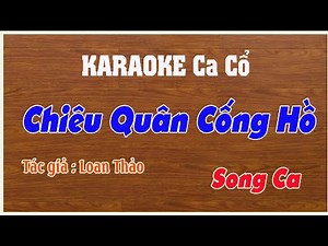 Chiêu Quân Cống Hồ ( Karaoke ca cổ ) | Song Ca