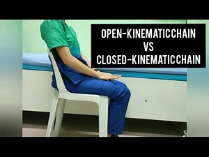 Open-kinematic vs Closed-kinematic Chain || Therapeutic Exercise || Physical Therapy || Online Class