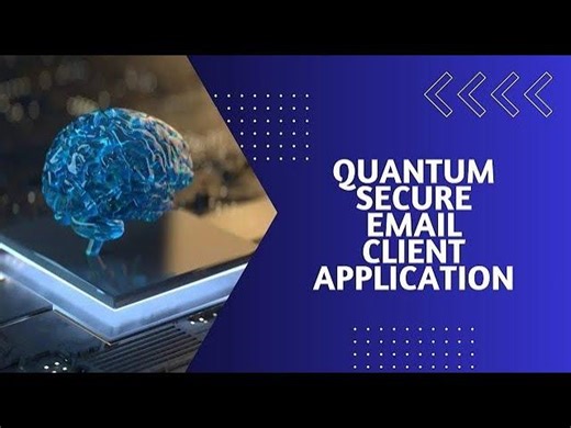 Quantum Secure Email Client: A Paradigm Shift in Data Defense | Yash’s Analytical Mind posted on the topic | LinkedIn