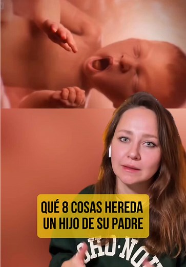 8 Rasgos que Hereda un Hijo de su Padre