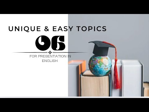 Top 6 Topics For Speech | Unique & Easy Topics