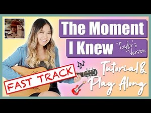 The Moment I Knew Guitar Lesson Tutorial EASY - Taylor Swift FAST TRACK [Chords & Play Along] RED TV