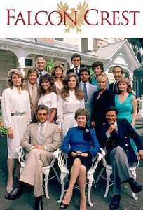 Falcon Crest Summary, Trailer, Season List, Cast, Where to Watch and More