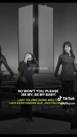 The Ronettes – Be My Baby: Lirik dan Terjemahan