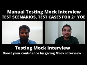 Manual Testing Mock Interview| Manual Testing Interview Questions & Answers
