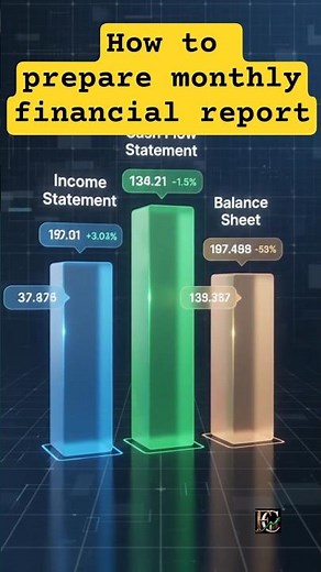How to prepare monthly financial report
