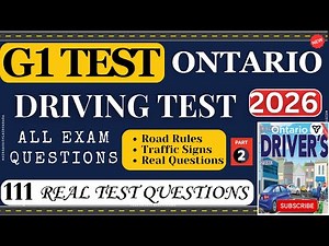 G1 test Ontario 2026 | G1 Practice Test Ontario 2026 | G1 Driving Test - All 2026 Exam Questions