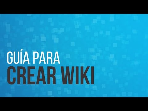 Guía para crear wikis