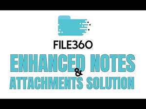 File360 Enhanced Notes and Attachments Solution | Salesforce
