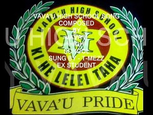 VAVA'U HIGH SCHOOL SONG.wmv