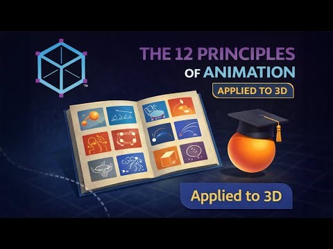 Animation Fundamentals – The 12 Principles of Animation