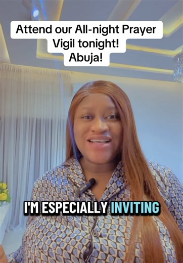Venue: 45b Ajose Adeogun str, Utako Abuja. Time: 10pm Prompt. #tiktokviral#vigil#trending#tpfglobalchurch#angelugonna