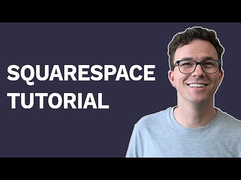 Squarespace Tutorial for Beginners 2021