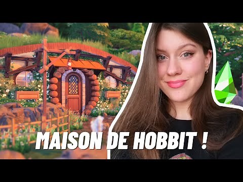 Je construis une maison de hobbit sur les Sims 4 !