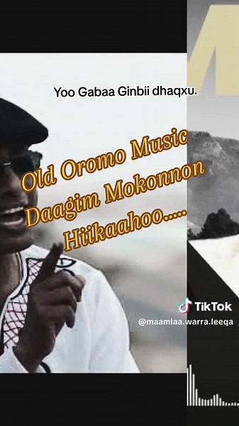 Old Oromo Music Highlights