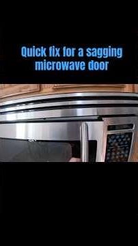 How to fix a sagging microwave door #diy #toddler #homeimprovement