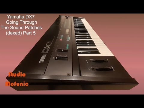 Yamaha DX7 Going Through the Sound Patches (dexed) Part 5