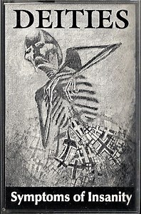 Deities - Symptoms Of Insanity