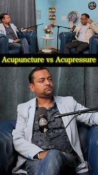 Acupuncture VS Acupressure | #acupuncture #trending #podcast #shorts