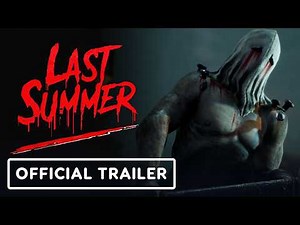 Last Summer - Official Announcement Trailer