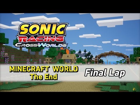 Minecraft World: The End [Final Lap] - Sonic Racing CrossWorlds OST