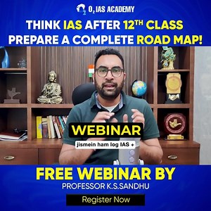 O2ias on Instagram: "Start your Civil Servant Preparation after your 12th Class!  Join the best webinar by O2IAS Academy!"