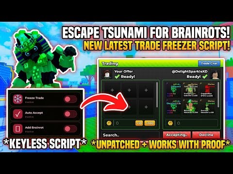 [UPDATED!💥] Escape Tsunami for Brainrot TRADE SCAM Script!! 💰 Freeze Trade + Auto Accept | NO KEY