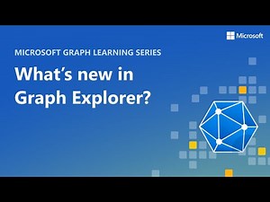 What's new in Graph Explorer?