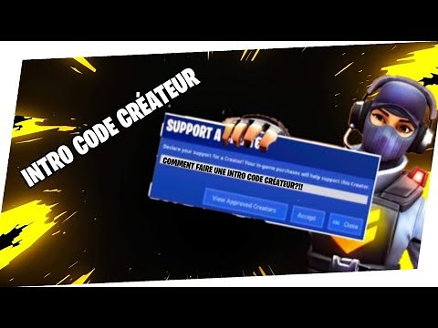 [TUTO]COMMENT FAIRE UNE INTRO CODE CRÉATEUR FORTNITE BATTLE ROYALE #2 !!!