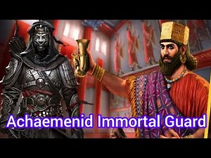 achaemenid immortal guard,the most powerful army of ancient iran