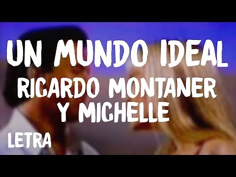 Aladdín - Un Mundo Ideal | Ricardo Montaner y Michelle (Letra)