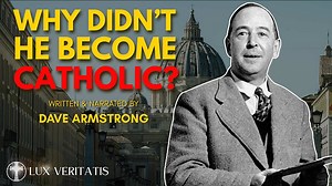 C. S. Lewis On Why He Never Became A Catholic