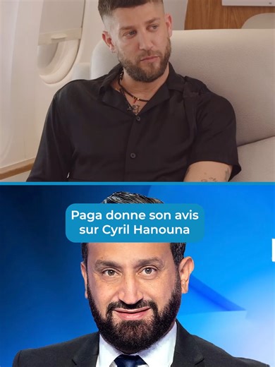 Paga s'exprime sur Cyril Hanouna