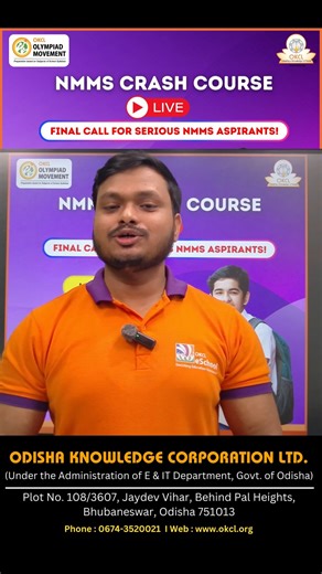 NMMS Crash Course – Final Call for Serious NMMS Aspirants! Boost your NMMS exam preparation with this Crash Course Series designed for quick revision, concept clarity, and exam confidence. Covers: MAT SAT (Complete Syllabus) Ideal for Class 8 NMMS Aspirants Watch the Full Playlist: https://youtube.com/playlist?list=PLOuz0M4EMBfxJeHmTltD6aO1v9mLhF2Al&si=LI4ZfGQKbiK5eN4- For queries: 0674-3520021 #NMMS #NMMSCrashCourse #NMMSPreparation #OKCL #ScholarshipExam #StudySmart #LastMinuteRevision #Odisha