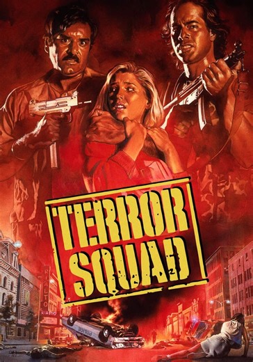 Terror Squad - movie: where to watch stream online
