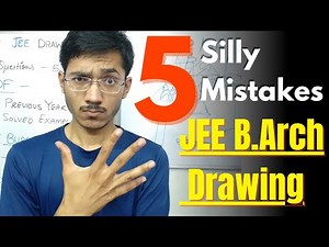 Avoid these 5 Mistakes in JEE (B.Arch) Drawing Test 2021 | b arch jee mains