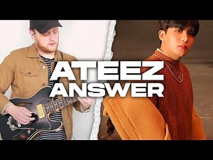 ATEEZ 'Answer' | Guitar Cover w/Official MV 🎸