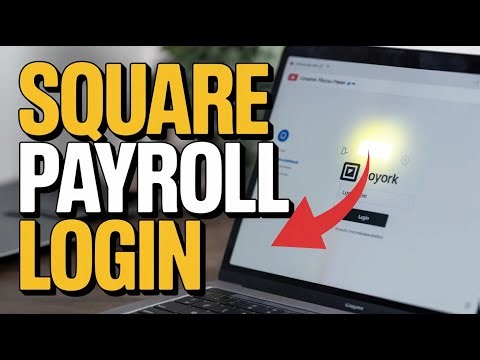How to Login to Square Payroll – Run Payroll for Employees