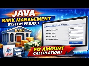 java bank management system project FD Amount Calculation | Java Projects