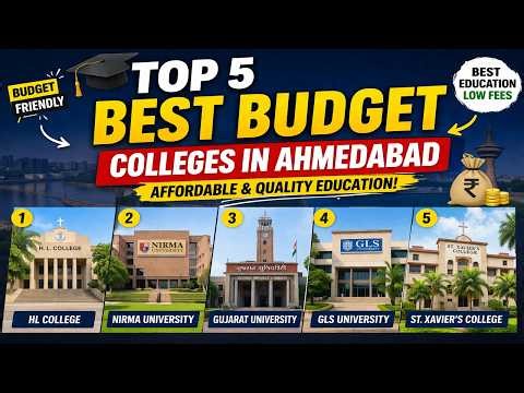 Top 5 Best Budget Colleges in Ahmedabad 🎓 | Affordable & Top Quality Education