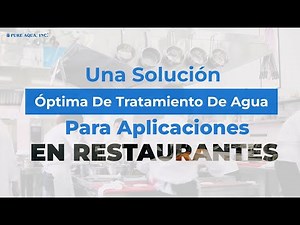 una solución óptima de tratamiento de agua para aplicaciones de restaurante | es.pureaqua.com
