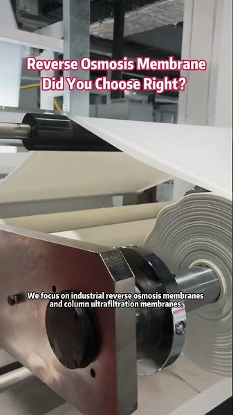 Reverse Osmosis Membrane, Did You Choose Right？