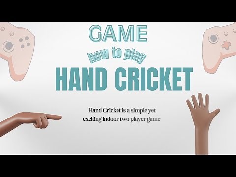 how to play hand cricket!