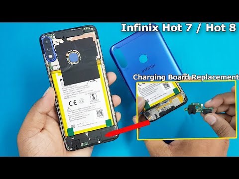 Infinix Hot 8 & Hot 7 Charging Board Replacement | How to Solve Infinix Hot 8 / 7 Charging Problem