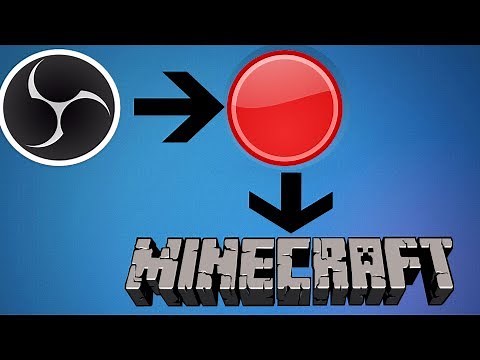How To Record Minecraft With OBS