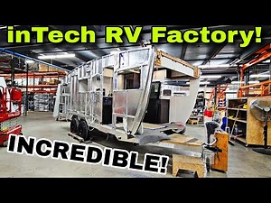 FACTORY TOUR! inTech Aucta RV! Such an amazing manufacturer!