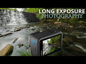 GoPro LONG EXPOSURE PHOTOGRAPHY | A GUIDE to GETTING AMAZING PHOTOS