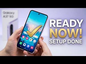 Samsung A37 5G: How to First Set Up
